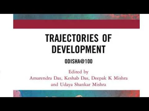 Odisha@100: Exploring the State’s Development Journey and Future Roadmap