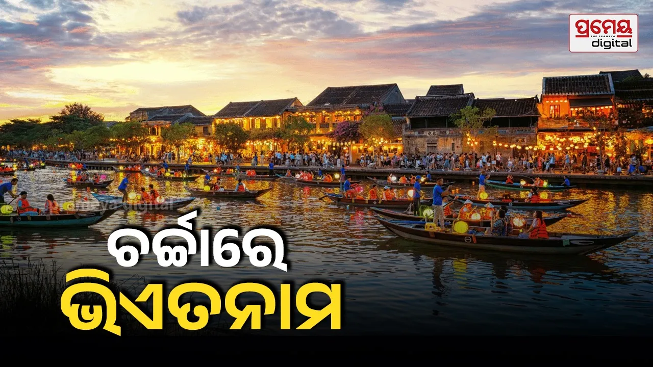 ଫୁ କ୍ୱୋକ୍ ଦୁର୍ଘଟଣା ପରେ ଚର୍ଚ୍ଚାରେ ଭିଏତନାମ, ଜାଣନ୍ତୁ ପ୍ରତି ବର୍ଷ କେତେ ଭାରତୀୟ ଯାଆନ୍ତି ?